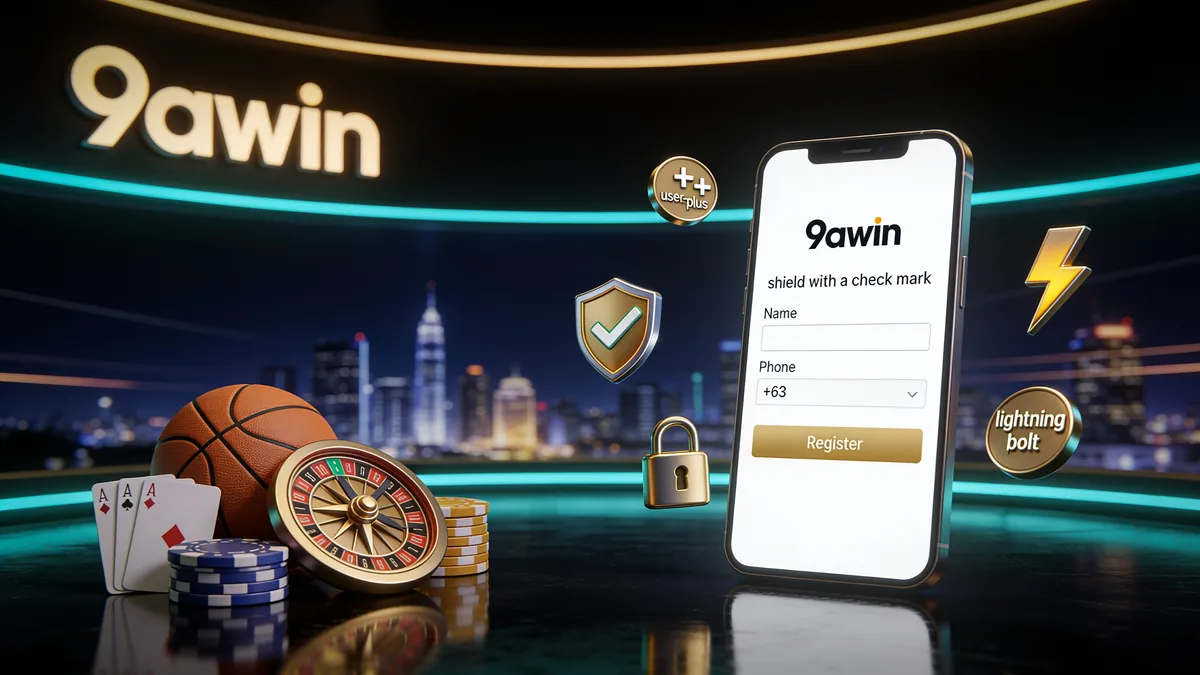 9awin in the Philippines — 9awin Registration: Create Your Account Before Login